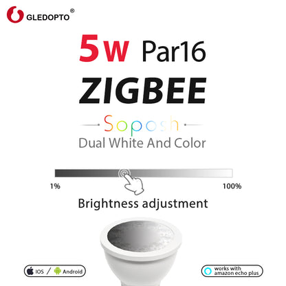 GLEDOPTO SOPOSH 5W PAR16 E27 BULB ZIgbee zll rgb+cct  rgbw rgb Spotlight work with amazon ECHO dual white 2700-6500K LED APP con