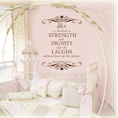 Scripture Bible Verse Wall Decal Art She Is Clothed With Strength and Dignity - Proverbs 31:25  56cm x 41cm