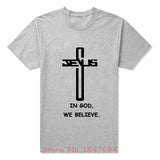 New Summer Style In God We Trust believe  T-shirt Funny Christian T Shirt Men Short Sleeve Top Tees