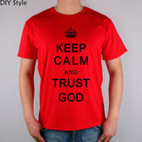 KEEP CALM and trust god Christian Jesus Catholic LORD T-shirts Short Men high quality Fashion Brand t shirt