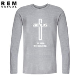 In God We Trust/believe t shirt Christian Cross belief jersey tee homme cotton joggers blessed jesus Long sleeve t-shits