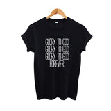 Glory To God Forever Psalm T shirt Religious Church Tshirt Christian T-Shirt Inspirational Slogan Tee Shirt Hipster Women Tops