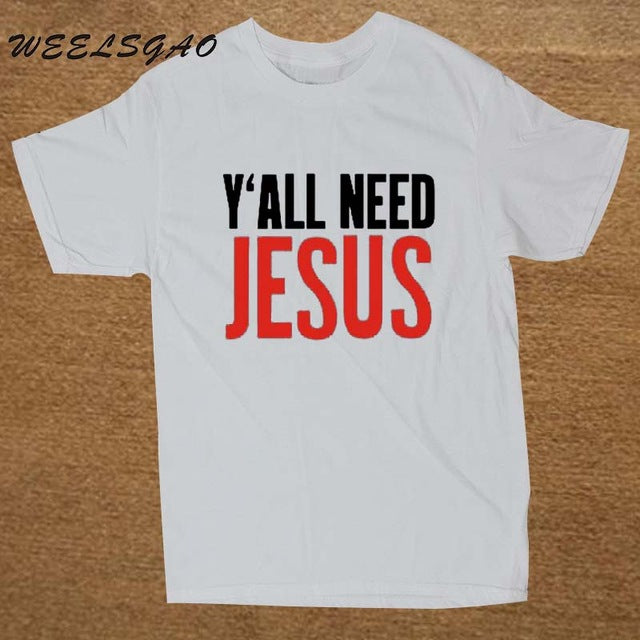 Y'ALL NEED JESUS T Shirts Men Novelty Personality Tshirts Christian Catholic God T-shirts Summer Short Sleeve Tees