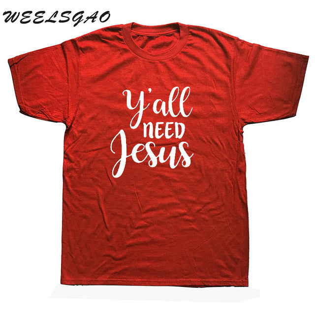 WEELSGAO Christian Tee shirt Y'all Need Jesus Slogan T Shirt Men T-shirt Black White Letters Graphic Tees Top