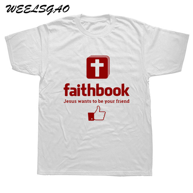 WEELSGAO New Jesus Wants To Be Your Friend Faithbook T Shirt Christian Tshirts Cotton Short Sleeve Jesus T-shirts