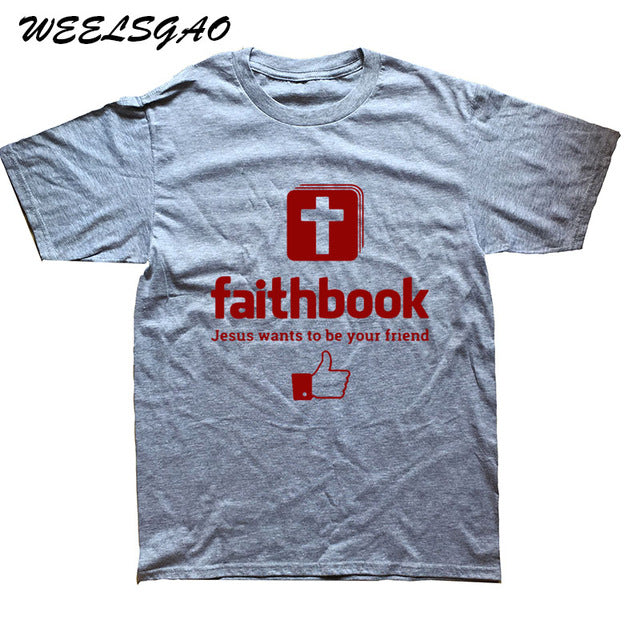 WEELSGAO New Jesus Wants To Be Your Friend Faithbook T Shirt Christian Tshirts Cotton Short Sleeve Jesus T-shirts