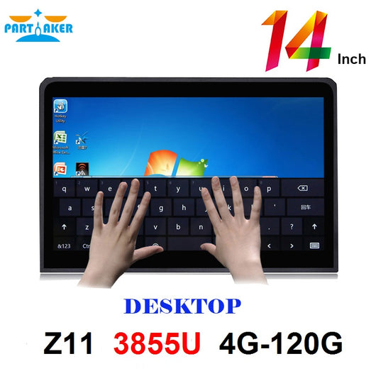 Latest 14 inch embedded all in one pc touch screen all in one pc with 3855u 4G RAM 120G SSD